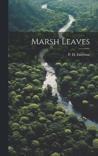 bokomslag Marsh Leaves