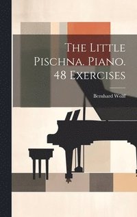 bokomslag Little Pischna. Piano. 48 Exercises