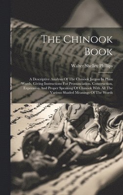 The Chinook Book 1