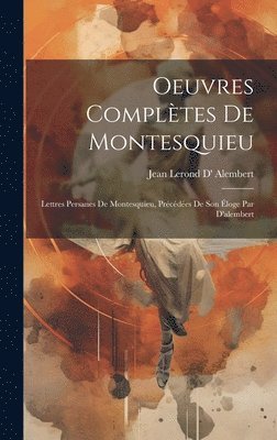 Oeuvres Compltes De Montesquieu 1