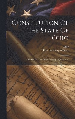 bokomslag Constitution Of The State Of Ohio