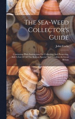 Sea-weed Collector's Guide