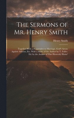 The Sermons of Mr. Henry Smith 1