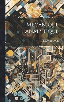 bokomslag Mecanique Analytique