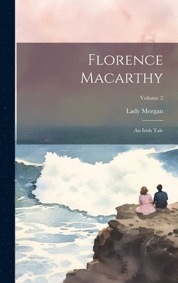 Lady Morgan - Florence Macarthy, Inbunden