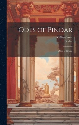 Pindar, Gilbert West - Odes of Pindar, Inbunden