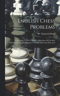 bokomslag English Chess Problems