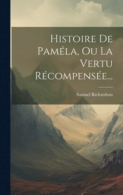 bokomslag Histoire De Pamla, Ou La Vertu Rcompense...