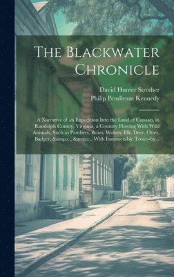 The Blackwater Chronicle 1