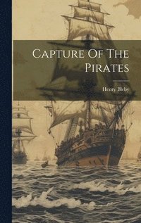 bokomslag Capture Of The Pirates