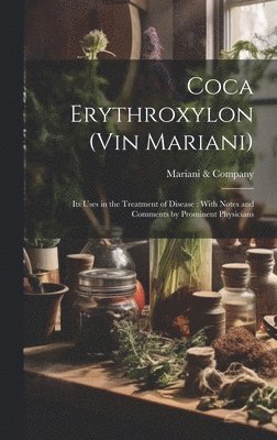 bokomslag Coca Erythroxylon (Vin Mariani)