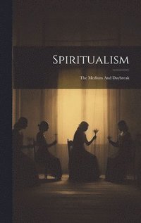 bokomslag Spiritualism