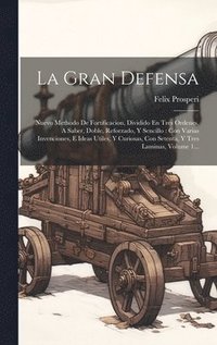 bokomslag La Gran Defensa