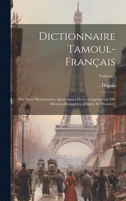 Dupuis - Dictionnaire Tamoul-français, Inbunden