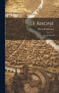 bokomslag Rhone
