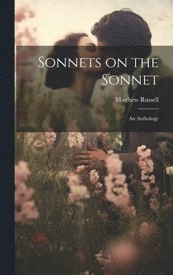 Sonnets on the Sonnet 1