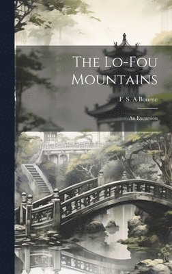 The Lo-Fou Mountains 1