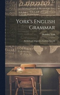 bokomslag York's English Grammar