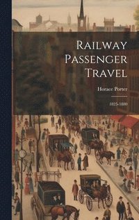 bokomslag Railway Passenger Travel