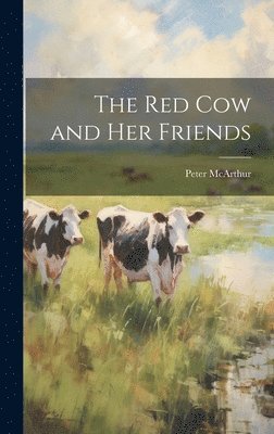 Red Cow and Her Friends