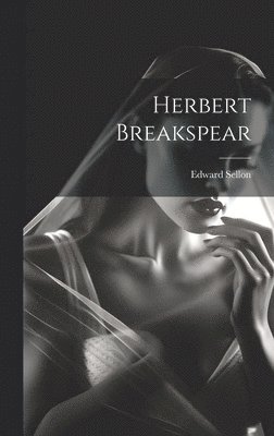 bokomslag Herbert Breakspear