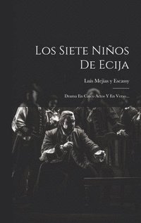 bokomslag Siete Niños De Ecija