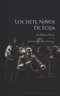 bokomslag Siete Niños De Ecija