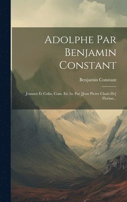 Adolphe Par Benjamin Constant 1
