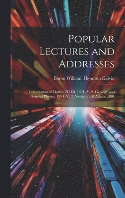 Popular Lectures and Addresses 1