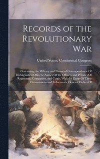 bokomslag Records of the Revolutionary War