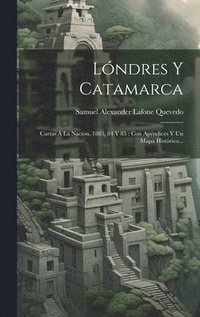 bokomslag Lndres Y Catamarca
