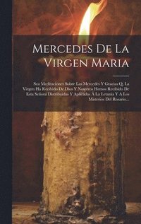 bokomslag Mercedes De La Virgen Maria