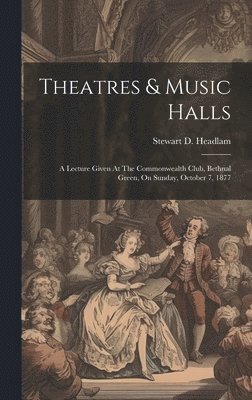 Theatres & Music Halls 1