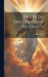 bokomslag Trait Du Discernement Des Esprits
