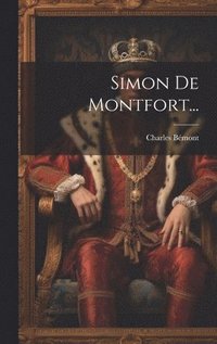 bokomslag Simon De Montfort...