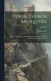 bokomslag Devon Church Antiquities