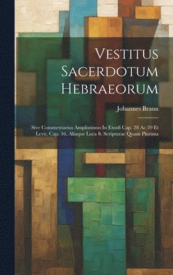 bokomslag Vestitus Sacerdotum Hebraeorum