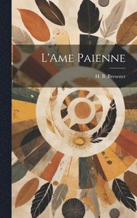 bokomslag L'Ame Paienne