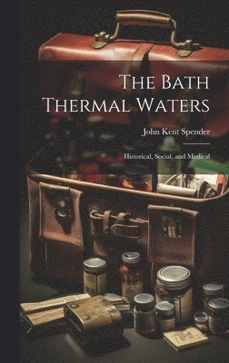 bokomslag Bath Thermal Waters