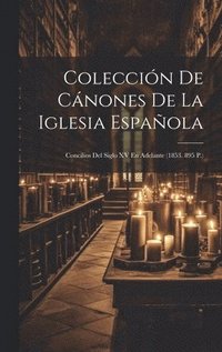 bokomslag Coleccin De Cnones De La Iglesia Espaola