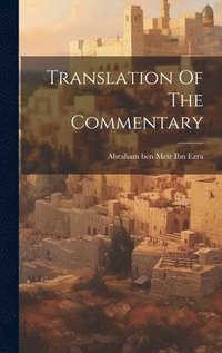 bokomslag Translation Of The Commentary