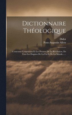 Dictionnaire Thologique 1
