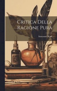 bokomslag Critica Della Ragione Pura