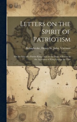 Letters on the Spirit of Patriotism 1