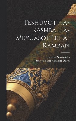 Teshuvot ha-Rashba ha-meyuasot leha-Ramban 1