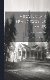 bokomslag Vida De San Francisco De Sales