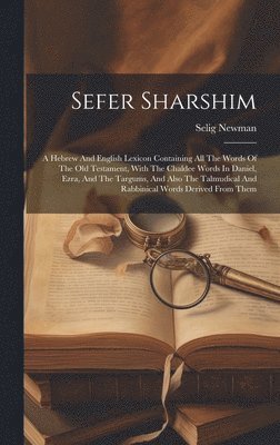 Sefer Sharshim 1
