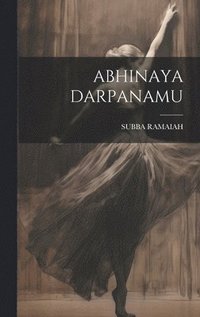 bokomslag Abhinaya Darpanamu