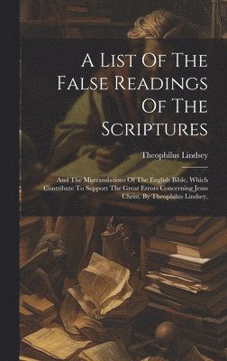 List Of The False Readings Of The Scriptures
