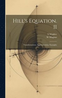 bokomslag Hill's Equation. II